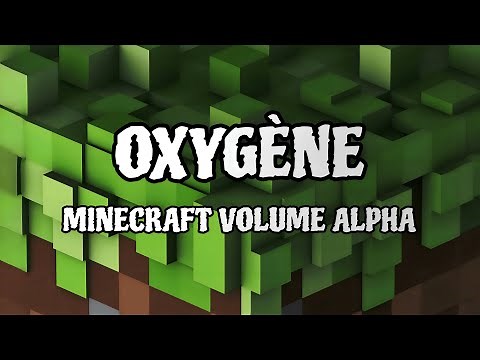 OXYGÈNE - Minecraft Volume Alpha | C418 | Copyright Free Music | Compose Music |
