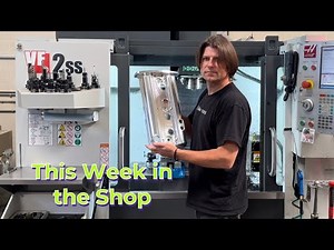 This Week in the Shop : Episode 3 Billet valve cover machining