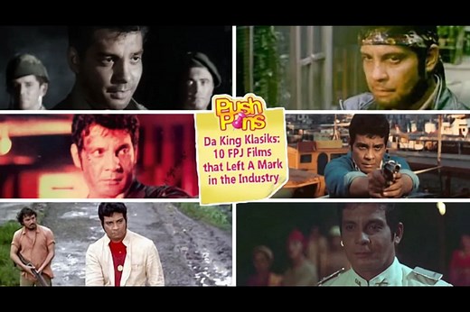 Da King Klasiks: 10 FPJ Films that Left A Mark in the Industry | Push Pins | ABS-CBN Entertainment