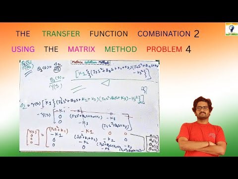 The transfer function combination 2 using the matrix method problem 4