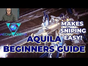MECHA BREAK AQUILA BEGINNERS GUIDE
