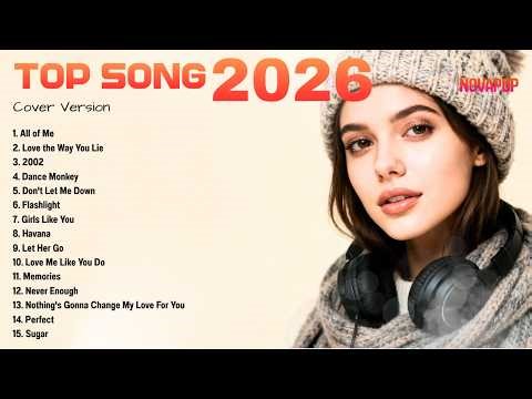 English Cover Songs 🎙 Billboard Style 2026 & Hot Trending Music | NovaPop Studio