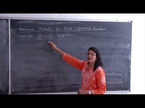 Introduction to Numerical methods for partial differential equations (1/4) by Prof. GARG Neetu