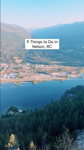 The perfect Nelson, BC itinerary #explorebc