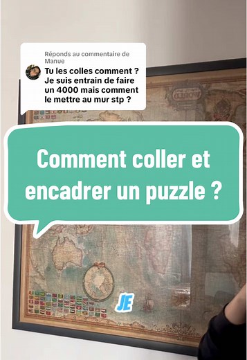 Comment coller et encadrer un puzzle facilement