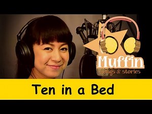 Ten in a Bed (Roll Over) | Family Sing Along - Muffin Songs