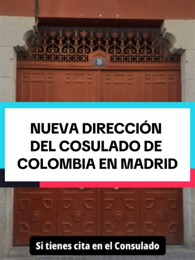 Nueva Dirección Consulado Colombia en Madrid: Citas y Trámites