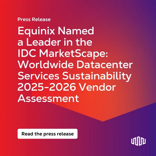 Equinix has been named a Leader in the 2025–2026 IDC MarketScape: Worldwide Datacenter Services Sustainability Vendor Assessment. We believe this recognition highlights our unwavering commitment to sustainability and environmental stewardship. From achieving ambitious science-based targets to pioneering energy-efficient innovations, we’re proud to be a Leader in datacenter services sustainability. Read the press release to learn more about how we’re shaping a greener future. https://eqix.it/4rMc