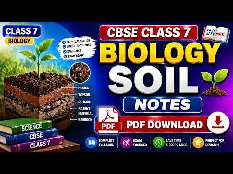 CBSE Class 7 Biology Soil Notes PDF Download