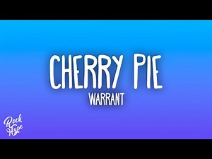 Warrant - Cherry Pie