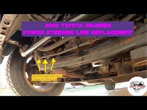 06 4runner PS Line Replacement