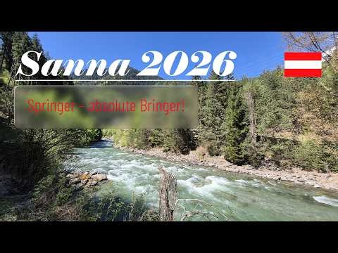 Fliegenfischen an der Sanna, Tirol, Österreich - Springer: Extrem erfolgreich auf Forellen & Äschen!