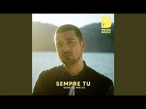 Sempre Tu (Keine ist wie du)