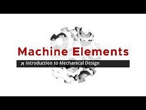 Introduction to Mechanical Design