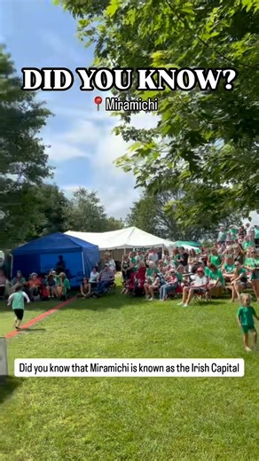 1.8K views · 421 reactions | The most Irish place in Canada (no passport needed) ☘️ #explorenb #miramichi #newbrunswick #irishfestival #summertravel | New Brunswick / Nouveau-Brunswick | Facebook