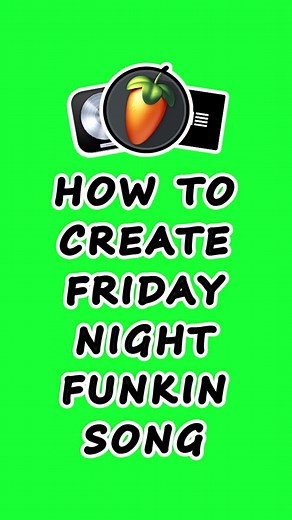 HOW TO CREATE A FRIDAY NIGHT FUNKIN' SONG #flstudio #flstudiotips #flstudiotutorial #beatstars #producer #beatmaker