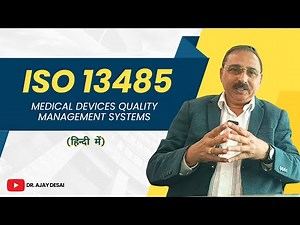 ISO 13485 - Medical Devices Quality Management Systems