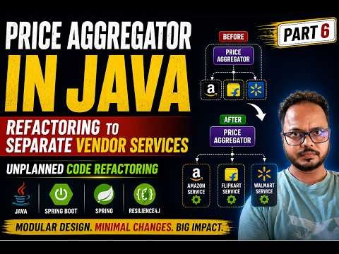 Price Aggregator in Java: Refactoring to Separate Vendor Services | Distributed System (Part 6)