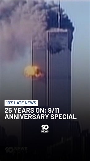 25 Years On: 9/11 Anniversary Special | 10's Late News