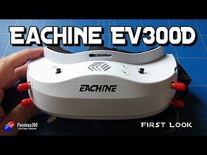 Eachine EV300D First Look, Unboxing and Overview