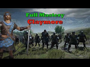 Full Mastery Claymores!?! Any Good?!?! - Conqueror's Blade