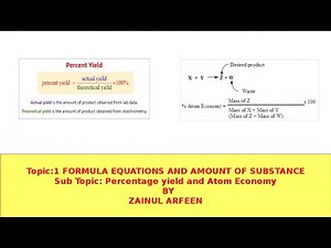 Percentage Yield and Atom Economy IAL As Chemistry Unit 1 Lecture 3 :