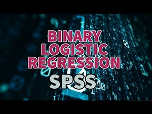 SPSS Tutorial: Binary Logistic Regression