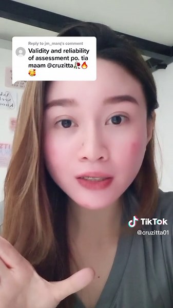 Understanding Validity and Reliability in Assessment - LET Review Part 2