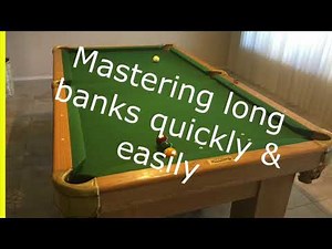30 Minute Pool Lesson. Master long banks Quick and Easily. This drill will help your game.