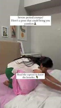 Dealing with Bad Cramps? Try This Comfort Pose!