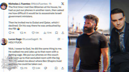 🔥🚨DEVELOPING: Nick Fuentes and Lucas Gage just alleged that Dan Blizzerian invited them into a room where they had to give up their phones on separate occasions, Nick claims Dan asked him how difficult it would be to assassinate Israeli government ministers and Lucas alleged Dan asked him where Ben Shapiro lived and ‘how he could be taken out.’Dan immediately denied all of these claims and is currently going back and forth with Fuentes to stand against these accusations. This all comes after B