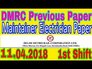 DMRC electrician maintainer paper 2018|| 11 april 2018 dmrc solved paper||