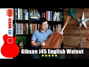 吉普森Gibson J45 English Walnut guitars review吉他评测