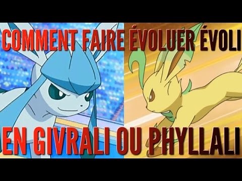 [TUTO] Comment faire évoluer Evoli en Givrali ou Phyllali ? l Pokémon ROSA