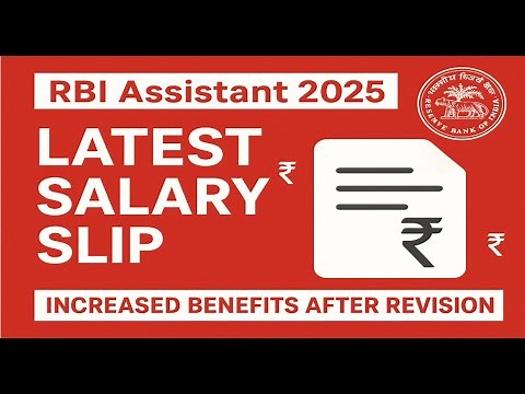 RBI Assistant 2025 Latest Salary Slip | increased monetary benefits after revision | Banker Couple