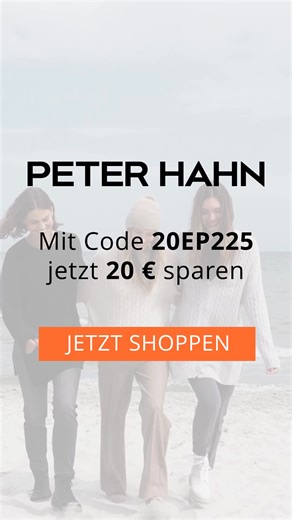 Wärmender Kaschmir, edelster Strick – für dich gefertigt, um dich jeden Tag zu umarmen. Exklusiver Vorteil: Jetzt bei PETER HAHN shoppen und 20€ Gutschein einlösen! | Peter Hahn Modewelt