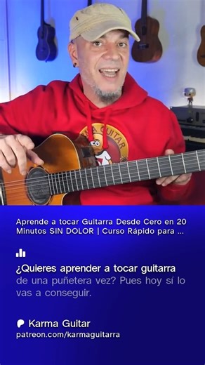 Nuevo Tutorial el Domingo en Youtube 🤟😎🤟 👉 Aprende a tocar Guitarra Desde Cero en 20 Minutos SIN DOLOR 🎸 #karmaguitar #karmaguitarra #guitarra #aprendeguitarra #tutorialesdeguitarra | Karma Guitar