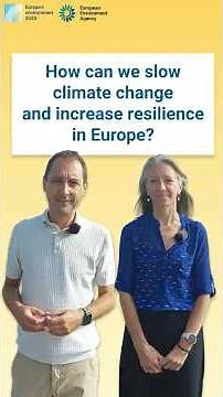 Europe's #environment 2025 - How can we slow #climatechange and increase resilience in Europe?