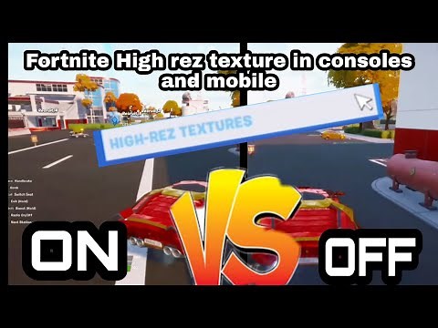 Fortnite High Rez Textures On vs Off Side by side comparison (Fortnite High resolution textures)