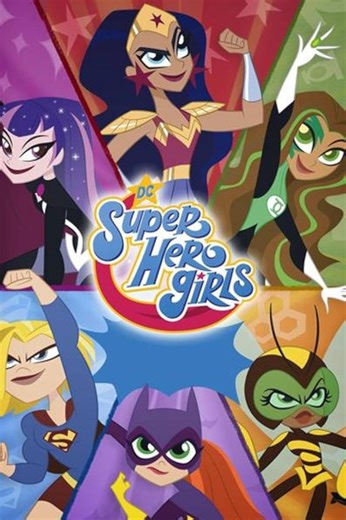 DC Super Hero Girls (Serie de TV 2019–2021) ⭐ 7.3 | Animación, Acción, Aventura
