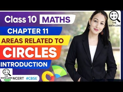 Class 10 Maths | Ch 11| Areas Related to Circles | Introduction |NCERT-CBSE| #mamtasharmathemathlens