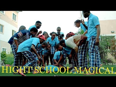 High School Magical New Complete Season-2023 Brand New Trending Nigerian Blockbuster Movie
