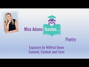 Revise Exposure by Wilfred Owen - Context and Form