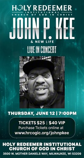 ✨ John P. Kee and New Life ✨ Get ready Holy Redeemer! The one who said show up is showing up LIVE on Thursday, June 12th. This isn’t just a concert, it’s an experience. Join the voice behind “Jesus is Real,” “Show Up!” and Standing in the Need”! Choirs, families, music lovers, don’t meet us there, beat us there! Tickets are available online now at www.hrcogic.org/johnpkee #JohnPKeeLive #JesusIsReal #GospelLegend #Milwaukee #HolyRedeemerCOGIC ✝️ | Holy Redeemer Institutional Church of God In Chri