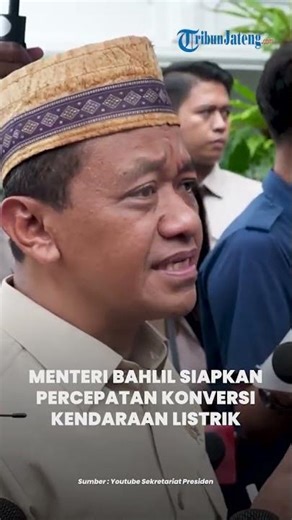 Menteri Bahlil Siapkan Percepatan Konversi Kendaraan Listrik