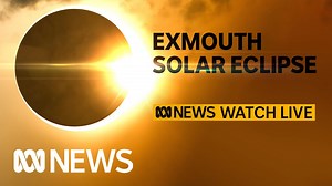 LIVE: Watch the hybrid solar eclipse from Exmouth, Western Australia | ABC News - The Global Herald