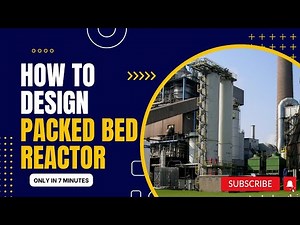 Design of Packed Bed Reactor