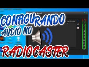 Configurando áudio no RadioCaster