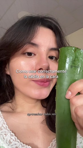 Cómo usar sábila correctamente en la cara