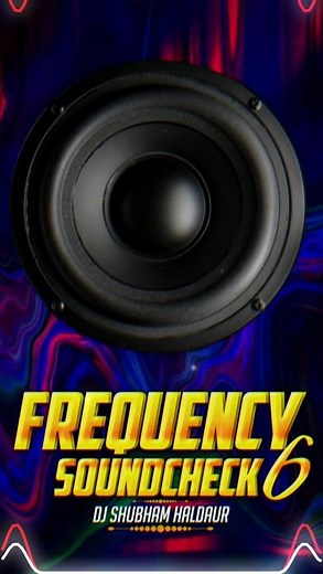🎧 Frequency Soundcheck 6 | Full Bass Edition | DJ Sound Test | Ultimate Bass Drop 2025 #Shorts